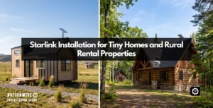 Starlink installation for tiny homes and rural rental cabins, each with a dish on a plumb, sealed steel pole
